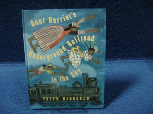 Beispielbild fr Aunt Harriet's Underground Railroad in the Sky zum Verkauf von Better World Books