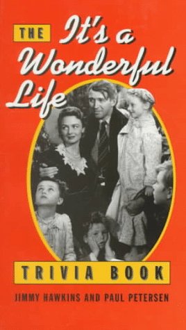 Imagen de archivo de The It's A Wonderful Life Trivia Book a la venta por Gulf Coast Books