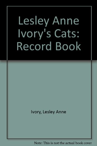 Lesley Anne Ivory Cats Record Book (9780517589014) by Ivory, Lesley Anne