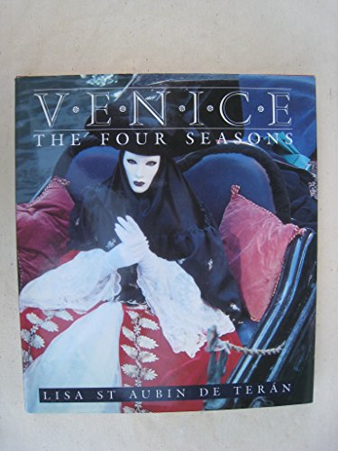 Beispielbild fr Venice : The Four Seasons zum Verkauf von Better World Books