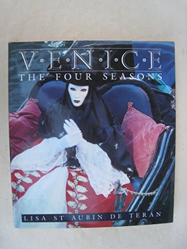 Stock image for Venice : The Four Seasons for sale by Better World Books