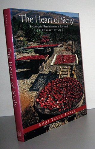 9780517589618: The Heart of Sicily: Recipes and Reminiscences of Regaleali, A Country Estate