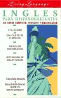 9780517590454: Living Language Ingles Para Hispanohablantes: UN Curso Completo (Living Language Complete Courses Cassette Editon)