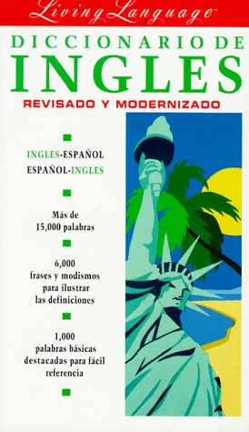 Stock image for Living English for Spanish Speakers, Revised: The Complete Living Language Course (Dictionary) for sale by ThriftBooks-Atlanta