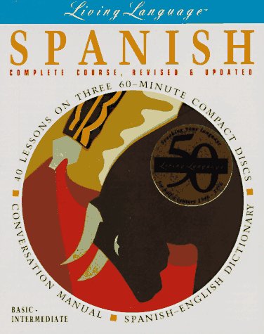 Beispielbild fr Living Language Spanish: Complete Course/Book and Cd : Basic - Intermediate on CD zum Verkauf von Star 'N Space Books