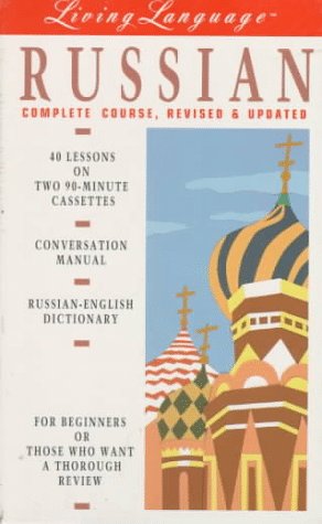 9780517590539: Living Russian, Revised (cass/book): The Complete Living Language Course