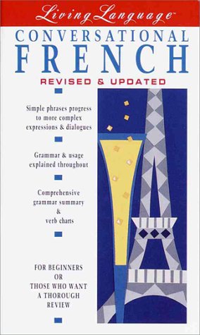 Conversational French (The Living Language Series) (9780517590744) by Weiman, Ralph William; Lazar, Liliane