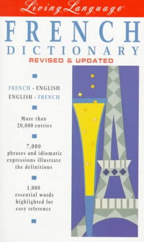 Imagen de archivo de Living Language French Dictionary: French-English/English-French a la venta por Bookmarc's