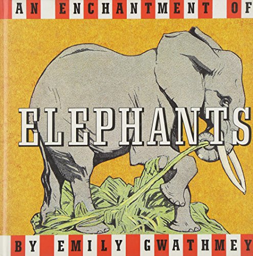 Stock image for An Enchantment of Elephants for sale by HPB-Ruby