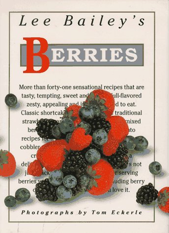 Beispielbild fr Lee Bailey's Berries zum Verkauf von SecondSale