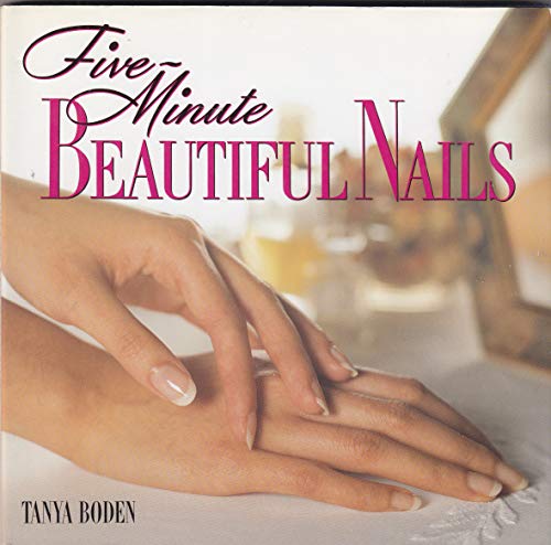 Stock image for Five-minute Beautiful Nails for sale by SecondSale