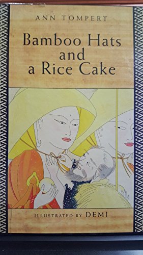 Beispielbild fr Bamboo Hats and a Rice Cake : A Tale Adapted from Japanese Folklore zum Verkauf von Better World Books: West