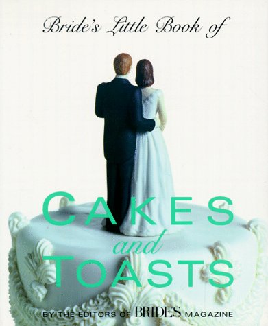 Stock image for Bride's Little Book of Cakes and Toasts for sale by Ken's Book Haven