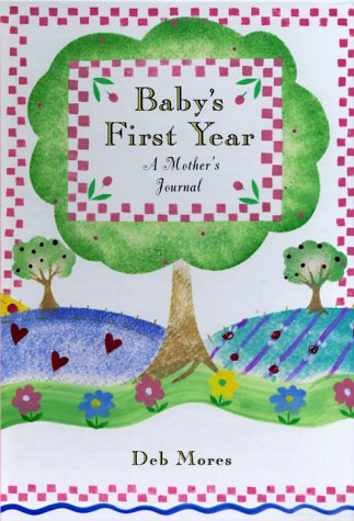 9780517595930: Baby's First Year: A Mother's Journal