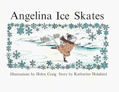 Beispielbild fr Angelina's Ice Skates zum Verkauf von Better World Books