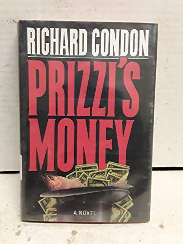 Imagen de archivo de Prizzi's Money a la venta por Bluff Books