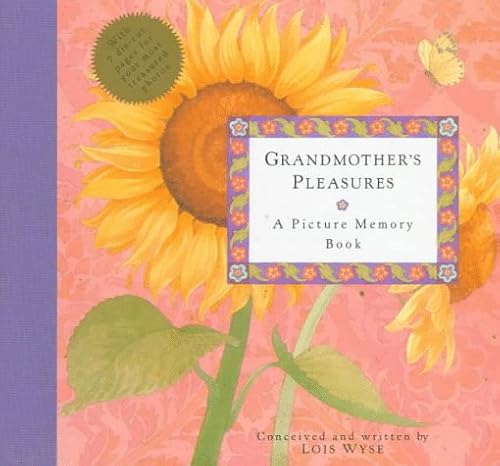 Beispielbild fr Grandmother's Pleasures: A Picture Memory Book zum Verkauf von SecondSale