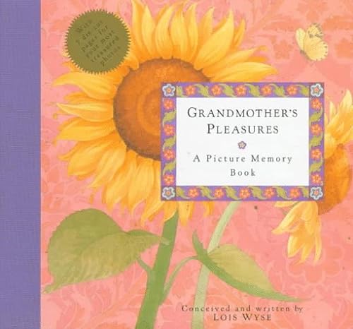 Stock image for Grandmother's Pleasures: A Picture Memory Book for sale by SecondSale