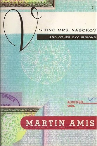 Stock image for Visiting Mrs. Nabokov and Other Excursions for sale by Jay W. Nelson, Bookseller, IOBA