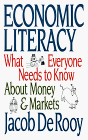 Stock image for Economic Literacy : What Everyone Needs to Know about Money and Markets for sale by Better World Books