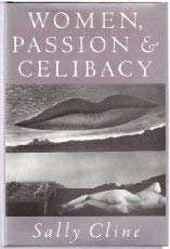 Beispielbild fr Women, Passion & Celibacy. zum Verkauf von Kultgut