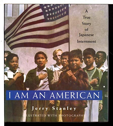 Beispielbild fr I am an American: A True Story of Japanese Internment zum Verkauf von Orion Tech