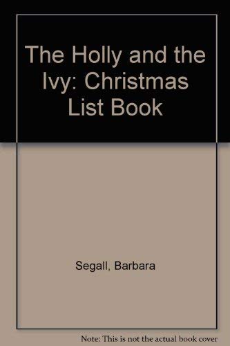 Holly And Ivy Christmas List Book (9780517598122) by Segall, Barbara