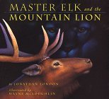 Beispielbild fr Master Elk and the Mountain Lion zum Verkauf von Wonder Book