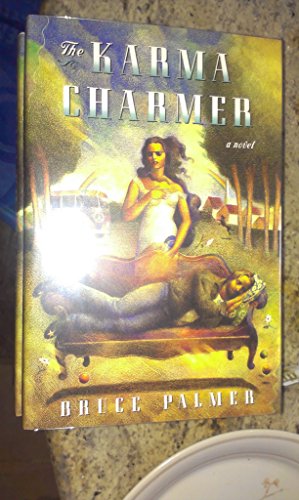 Imagen de archivo de THE KARMA CHARMER (First Edition) a la venta por Dan Pope Books