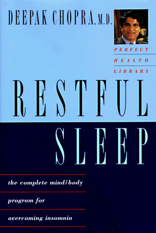 Beispielbild fr Restful Sleep: The Complete Mind-Body Program for Overcoming Insomnia zum Verkauf von SecondSale