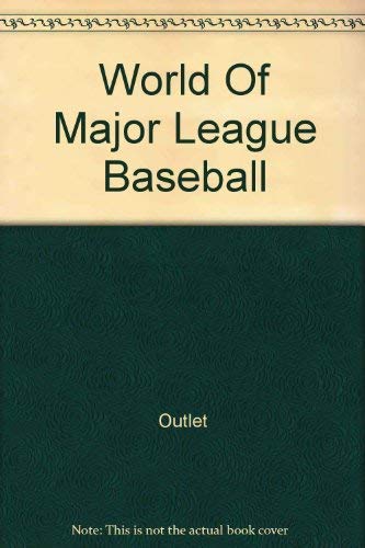 Imagen de archivo de World of Major League Baseball a la venta por Mike's Baseball Books