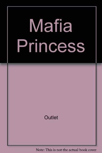 9780517602263: Title: Mafia Princess