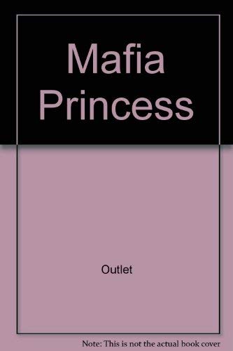 9780517602263: Mafia Princess