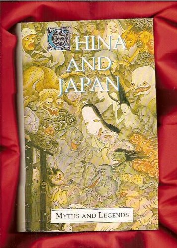 China & Japan (Myths and Legends) (9780517604465) by Donald A. Mackenzie