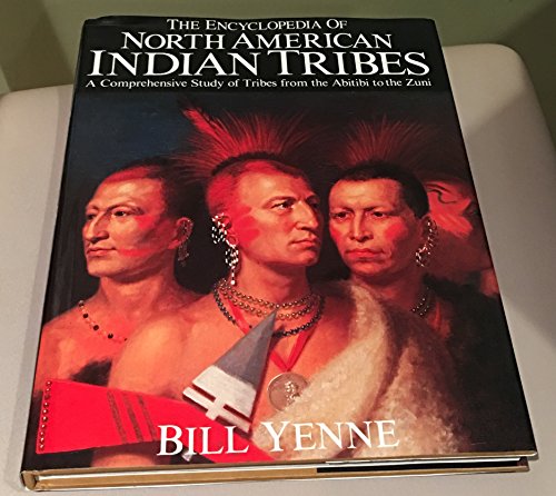 Stock image for Encyclopedia of North American Indian Tribes. for sale by Dunaway Books