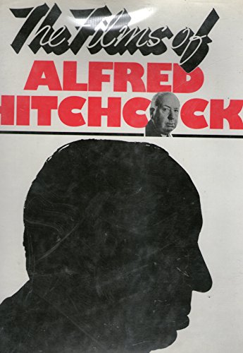 9780517604700: The Films of Alfred Hitchcock