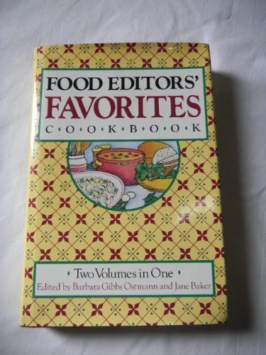 Stock image for Food Editors' Favorites Cookbook: Two Volumes in One for sale by Wonder Book