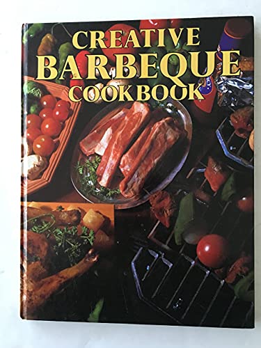 Beispielbild fr Creative Barbeque Cookbook zum Verkauf von Wonder Book