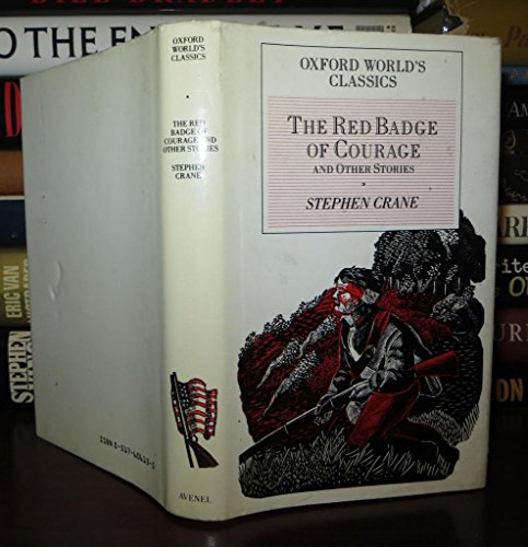 The Red Badge of Courage and Other Stories