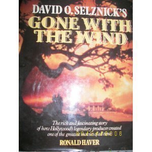 Beispielbild fr David O. Selznick's Gone with the Wind zum Verkauf von Better World Books