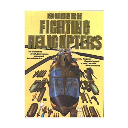 Stock image for Modern Fighting Helicopters for sale by Gulf Coast Books