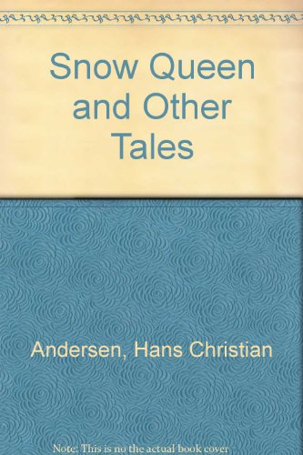 Snow Queen & Other Tales: Ll & R (9780517614518) by Andersen, Hans Christian