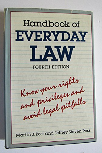 Beispielbild fr Handbook Of Everyday Law: 4th Edition zum Verkauf von Wonder Book