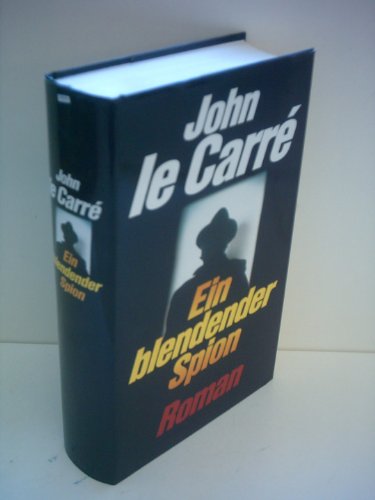 Imagen de archivo de John Le Carre: Great Masters Library Crp (The Great Masters Library) Three Complete Novels: The Spy Who Came in From the Cold; A Small Town in Germany; The Looking Glass War a la venta por Nealsbooks