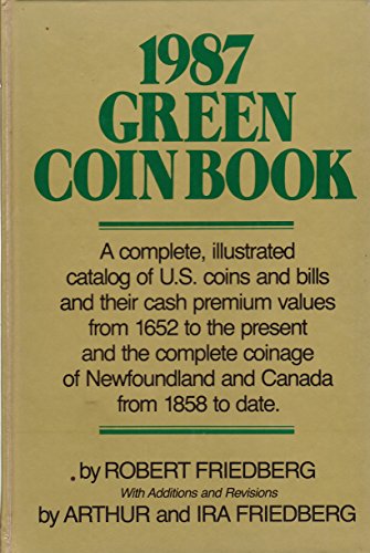 Beispielbild fr 1987 Green Coin Book zum Verkauf von Top Notch Books