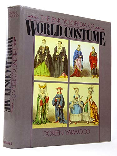 Stock image for Encyclopedia of World Costume for sale by Better World Books: West