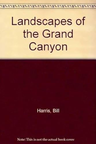 Beispielbild fr Landscapes Of The Grand Canyon zum Verkauf von Wonder Book