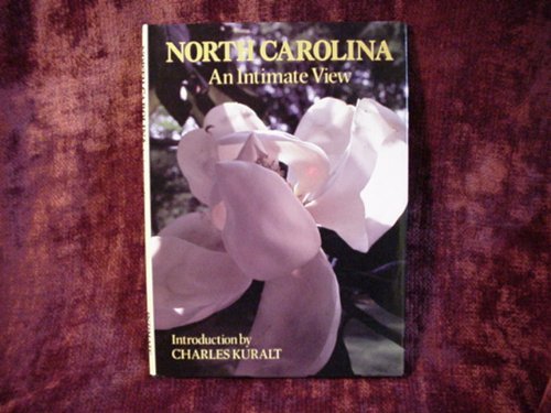 Beispielbild fr North Carolina: An intimate view zum Verkauf von WorldofBooks