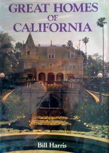 Stock image for Great Homes of California for sale by Wonder Book