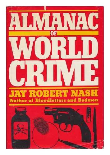 9780517625309: Almanac of World Crime